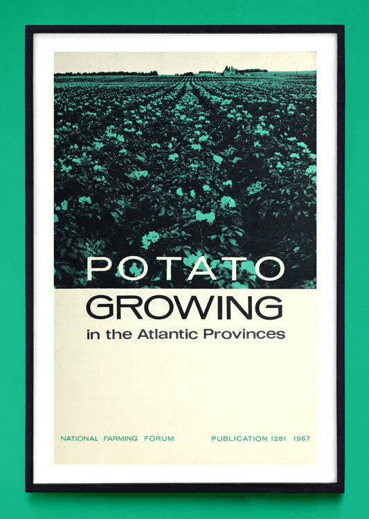 "Potato Growing in the Atlantic Provinces" and "Culture des Pommes de Terre dans les Provinces de l'Atlantique" prints (1967, 1968)