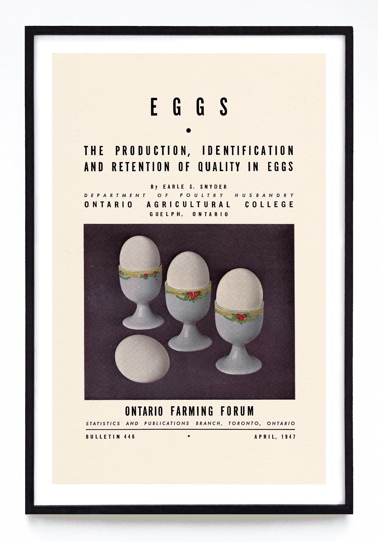 "Eggs: the Production, Identification and Retention of Quality in Eggs" print (1947)