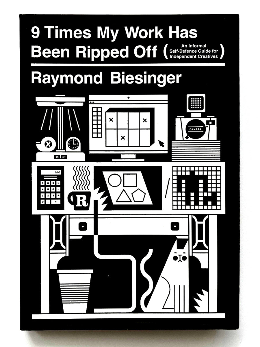 "9 Times My Work Has Been Ripped Off: An Informal Self-Defence Guide for Independent Creatives" signed paperback