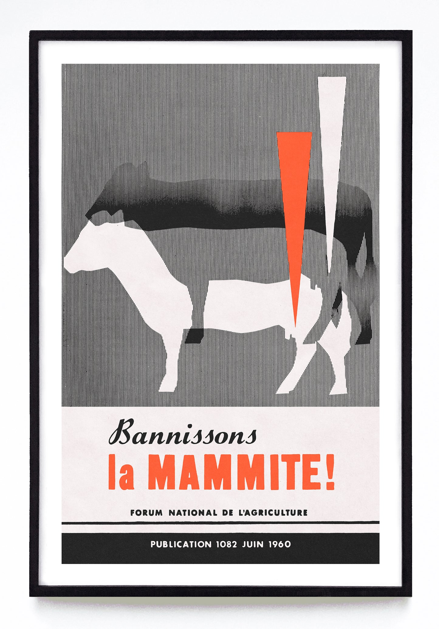"Bannisons la Mammite!" print (1960)