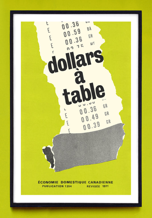 "Dollars à Table" print