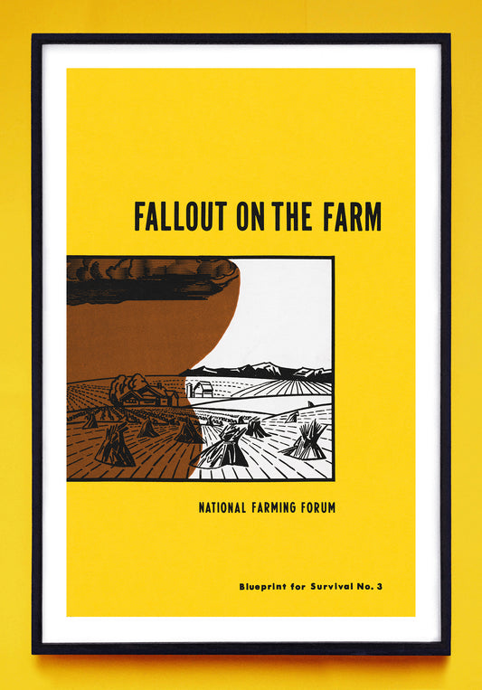 "Fallout on the Farm" and "Retombées Radioactives sur la Ferme" prints (1961, 1962)