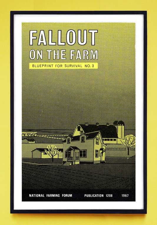 "Fallout on the Farm" print (1967)