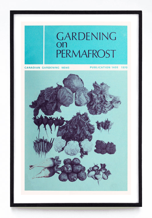 "Gardening on Permafrost" print (1970)